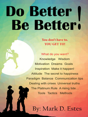 cover image of Do Better! Be Better!